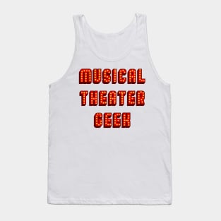 Musical theater geek (broadway) Tank Top